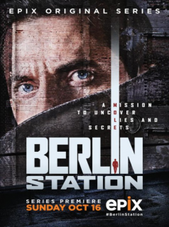 voir serie Berlin Station saison 3