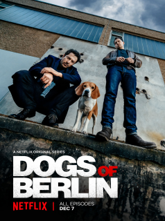 voir serie Dogs Of Berlin en streaming