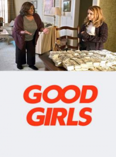 voir serie Good Girls en streaming