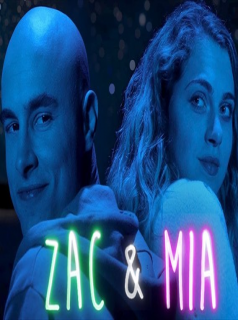voir serie Zac & Mia saison 1
