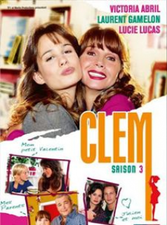 voir serie Clem saison 3