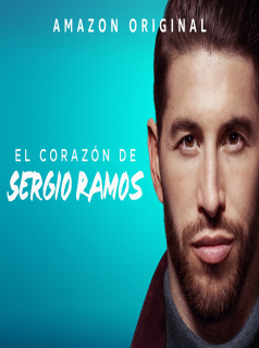 voir serie El Corazón de Sergio Ramos saison 1