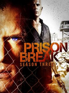voir serie Prison Break saison 3