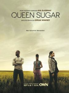 voir serie Queen Sugar saison 1