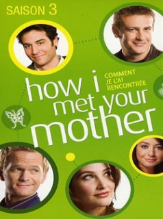 voir serie How I Met Your Mother saison 3