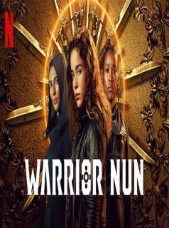 voir serie Warrior Nun saison 1