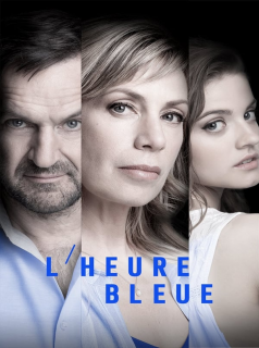 voir L'heure Bleue Saison 5 en streaming 