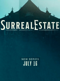 voir serie SurrealEstate en streaming
